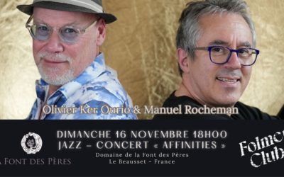 Olivier Ker Ourio & Manuel Rocheman : Concert « Affinities » le 16 novembre